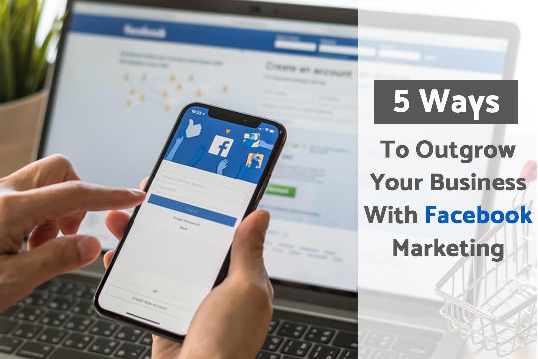 facebook marketing for your business